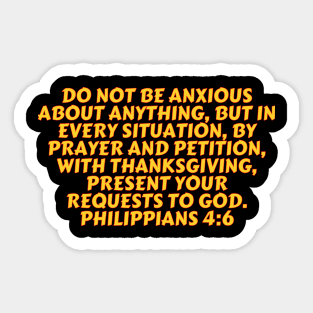 Bible Verse Philippians 4:6 Sticker